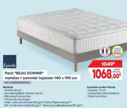 Pro&Cie Epeda pack "beau dormir" matelas + sommier tapissier offre