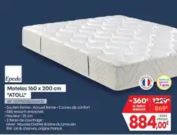Pro&Cie Epeda matelas "atoll" offre