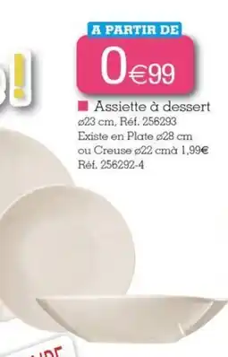 Kandy Assiette à dessert offre