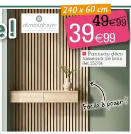 Kandy atmosphera Panneau déco tasseaux de bois offre