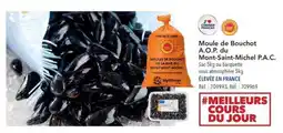 METRO Mytilimer Moule de Bouchot A.O.P. du Mont-Saint-Michel P.A.C. offre