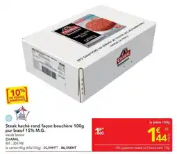 METRO CHARAL Steak haché rond façon bouchère 100g offre