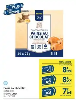 METRO METRO CHEF Pains au chocolat offre