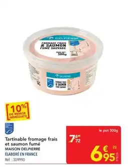 METRO MAISON DELPIERRE Tartinable fromage frais et saumon fumé offre