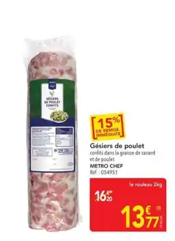 METRO METRO CHEF Gésiers de poulet confits offre
