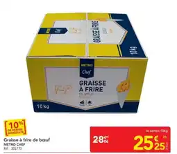 METRO METRO CHEF Graisse à frire de bœuf offre