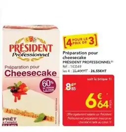 METRO PRÉSIDENT Préparation pour Cheesecake offre