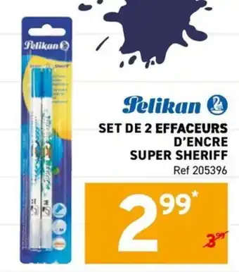 Trafic Pelikan SET DE 2 EFFACEURS D'ENCRE SUPER SHERIFF offre