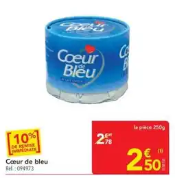METRO Cœur de bleu offre