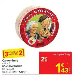 METRO BONS MAYENNAIS Camembert offre