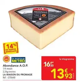 METRO Abondance A.O.P. offre