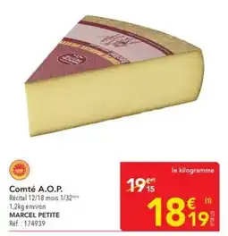 METRO MARCEL PETITE Comté A.O.P. offre