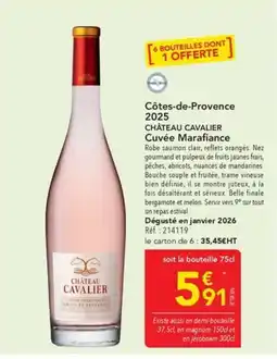 METRO CHÂTEAU CAVALIER Cuvée Marafiance offre