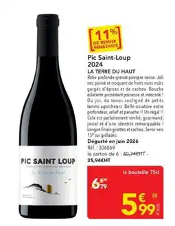 METRO Pic Saint Loup offre