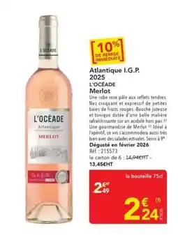 METRO L'OCEADE Atlantique Merlot offre