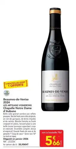 METRO LES ARTISANS VIGNERONS Chapelle Notre Dame d'Aubune offre