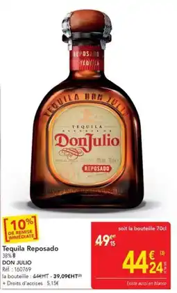 METRO Don Julio Tequila Reposado offre