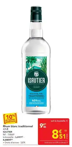 METRO ISAUTIER Rhum blanc traditionnel offre