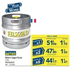 METRO FELSGOLD Bière lager/luxe offre