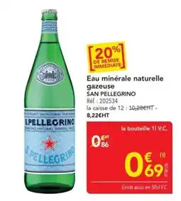 METRO SAN PELLEGRINO Eau minérale naturelle gazeuse offre