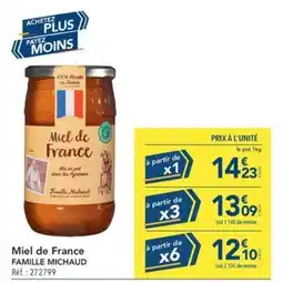 METRO FAMILLE MICHAUD Miel de France offre