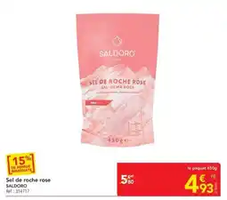 METRO SALDORO Sel de roche rose offre