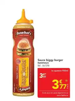 METRO NAWHAL'S Sauce biggy burger offre
