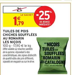 Intermarché Hyper Les niçois tuiles de pois chiches soufflées au romarin offre