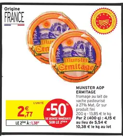 Intermarché Hyper Ermitage munster aop offre