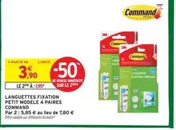 Intermarché Hyper Command languettes fixation petit modèle 4 paires offre