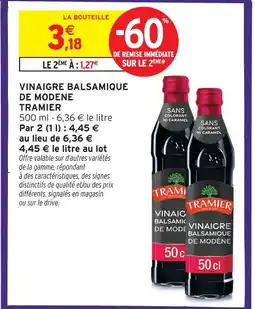Intermarché Hyper Tramier vinaigre balsamique de modène offre