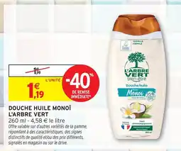 Intermarché Hyper L'arbre vert douche huile monoï offre