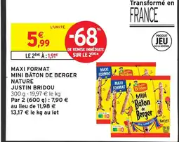 Intermarché Hyper Justin bridou maxi format mini bâton de berger nature offre