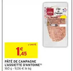 Intermarché Hyper L'assiette d'antoine pâté de campagne offre