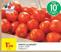 Intermarché Hyper Tomate allongée offre