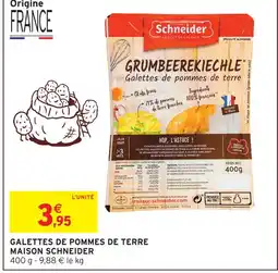 Intermarché Hyper Maison schneider galettes de pommes de terre offre