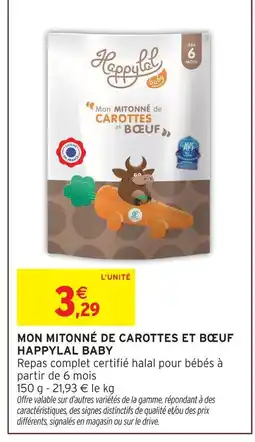 Intermarché Hyper Happylal baby mon mitonné de carottes et bœuf offre