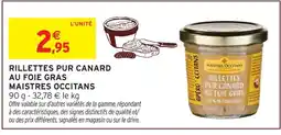 Intermarché Hyper Maistres occitans rillettes pur canard au foie gras offre