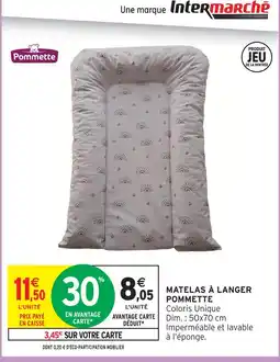 Intermarché Hyper Pommette matelas à langer offre