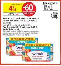Intermarché Hyper Danone yaourt velouté fruix aux fruits panachés offre découverte offre
