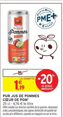 Intermarché Hyper Cœur de pom pur jus de pommes offre