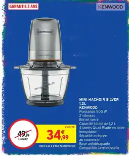 Intermarché Hyper Kenwood mini hachoir silver 1,2l offre