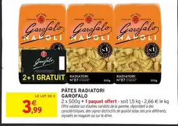 Intermarché Hyper Garofalo pâtes radiatori offre