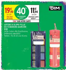 Intermarché Hyper Dim lot de 5 slips fille ou 5 boxers garcon offre