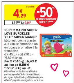 Intermarché Hyper Yeti super mario super love surgelés offre