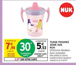 Intermarché Hyper Nuk tasse poignée 2eme age offre