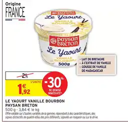 Intermarché Hyper Paysan breton le yaourt vanille bourbon offre