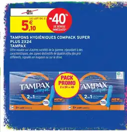 Intermarché Hyper Tampax tampons hygiéniques compak super plus offre