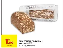 Intermarché Hyper Galzin pain complet drakkar offre