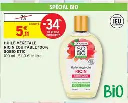 Intermarché Hyper So bio etic huile végétale ricin équitable 100% offre